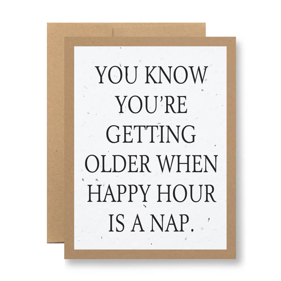 Eco Kraft or White Seed Paper - ...happy hour is a nap